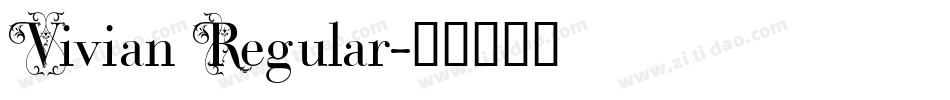 Vivian Regular字体转换